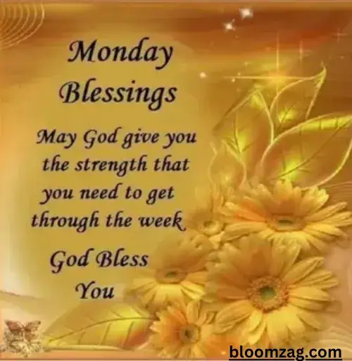 Monday Blessings to Start the Week Right