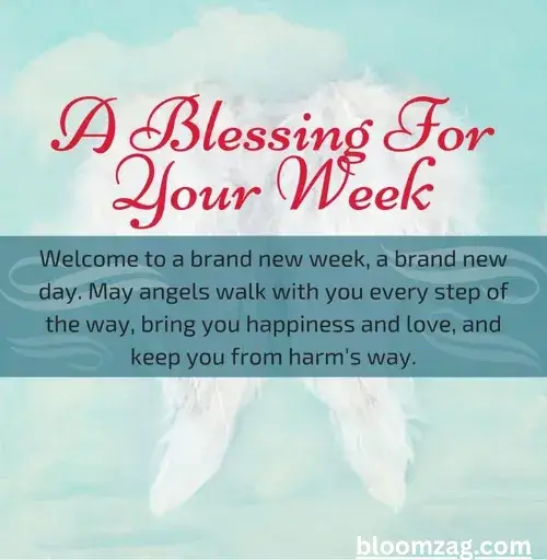 Short New Week Blessings for Quick Sharing
