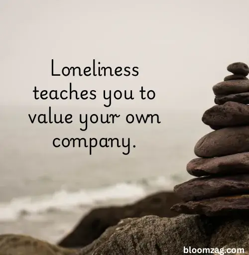 Uplifting Quotes About Loneliness